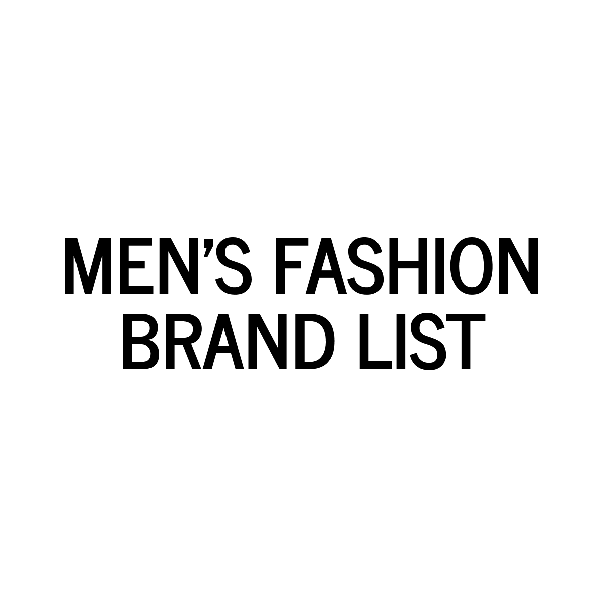 MEN’S FASHION BRAND LISTのアバター